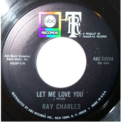Ray Charles Let Me Love You / I'm Satisfied USED VINYL 7INCH 45 RPM SINGLE