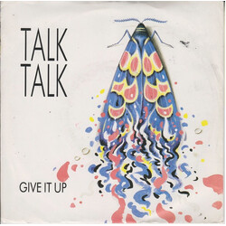 Talk Talk Give It Up VINYL 7" USED