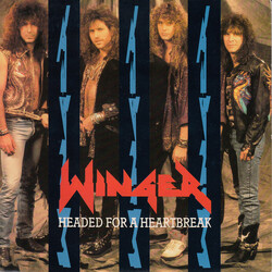 Winger Headed For A Heartbreak USED VINYL 7INCH 45 RPM SINGLE STEREO