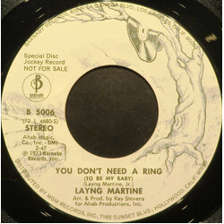 Layng Martine Jr. You Don't Need A Ring (To Be My Baby) USED VINYL 7INCH 45 RPM PROMO STEREO MONO
