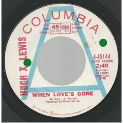 Hugh X. Lewis When Love's Gone Vinyl 7" USED