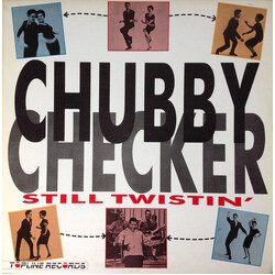Chubby Checker Still Twistin' Vinyl LP USED