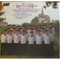 Franz Schubert / Die Wiener Sängerknaben / Chorus Viennensis / Wiener Symphoniker / Uwe Christian Harrer Deutsche Messe / Mass In G = Messe G-dur Viny