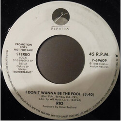 Rio (17) I Don't Wanna Be The Fool USED VINYL 7INCH PROMO