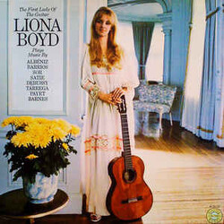 Liona Boyd / Isaac Albéniz / Agustín Barrios Mangoré / Fernando Sor / Erik Satie / Claude Debussy / Francisco Tárrega / Carlos Payet / Milton Barnes T