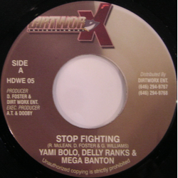 Yami Bolo / Delly Ranks / Mega Banton Stop Fighting Vinyl 7" USED