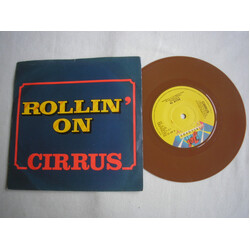 Cirrus (4) Rollin' On USED VINYL 7INCH 45 RPM