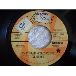 Al Green I'm Still In Love With You USED VINYL 7INCH 45 RPM PROMO STEREO MONO
