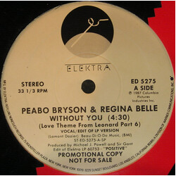 Peabo Bryson / Regina Belle Without You (Love Theme From Leonard Part 6) USED VINYL 12INCH 33 S RPM PROMO