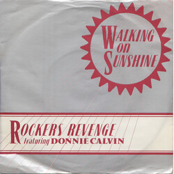 Rockers Revenge / Donnie Calvin Walking On Sunshine VINYL 7" USED