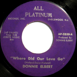 Donnie Elbert Where Did Our Love Go / That's If You Love Me Vinyl 7" USED