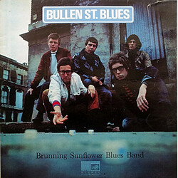 Brunning Sunflower Blues Band Bullen St. Blues Vinyl LP USED