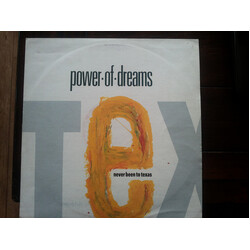 Power Of Dreams Never Been To Texas USED VINYL 12INCH