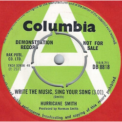Hurricane Smith Write The Music, Sing Your Song Vinyl 7" USED