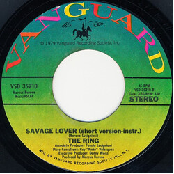 The Ring Savage Lover USED VINYL 7INCH 45 RPM SINGLE