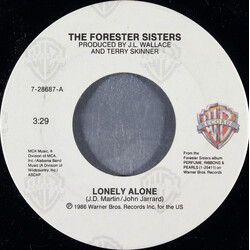 The Forester Sisters Lonely Alone USED VINYL 7INCH 45 RPM SINGLE STEREO