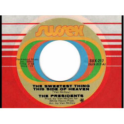 Presidents The Sweetest Thing This Side Of Heaven / It's All Over Now USED VINYL 7INCH