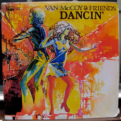 Van McCoy & Friends Dancin' Vinyl LP USED