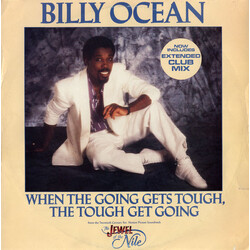 Billy Ocean When The Going Gets Tough, The Tough Get Going VINYL 12" USED