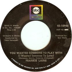 Frankie Laine You Wanted Someone To Play With (I Wanted Someone To Love) / The Real True Meaning Of Love USED VINYL 7INCH 45 RPM SINGLE