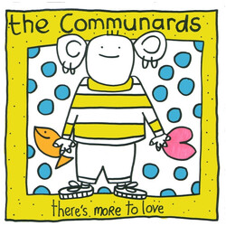 The Communards There's More To Love Vinyl 7" USED