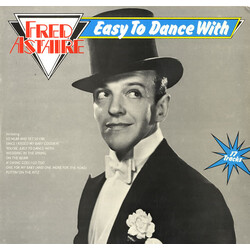 Fred Astaire Easy To Dance With