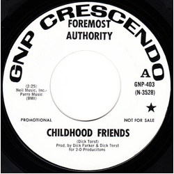 The Foremost Authority Childhood Friends Vinyl 7" USED