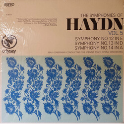 Joseph Haydn / Max Goberman / Orchester Der Wiener Staatsoper The Symphonies Of Haydn Vol. 5 / Symphony No. 12 In E / Symphony No. 13 In D / Symphony 