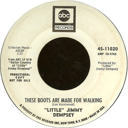 Jimmy Dempsey These Boots Are Made For Walking / Bessie Was A Good Old Cow USED VINYL 7INCH 45 RPM SINGLE PROMO