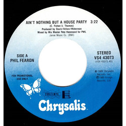 Phil Fearon Ain't Nothing But A House Party USED VINYL 7INCH 45 RPM SINGLE PROMO STEREO