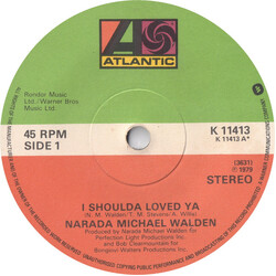 Narada Michael Walden I Shoulda Loved Ya VINYL 7" USED