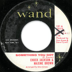 Chuck Jackson / Maxine Brown Something You Got / Baby Take Me USED VINYL 7INCH 45 RPM SINGLE STYRENE
