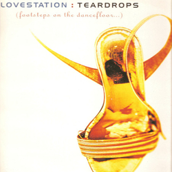 Lovestation Teardrops Vinyl 12" USED