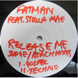 Fatman Release Me USED VINYL 12INCH 45 RPM WHITE LABEL