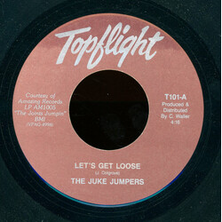 The Juke Jumpers Let's Get Loose / T-Bone Shuffle Vinyl 7" USED