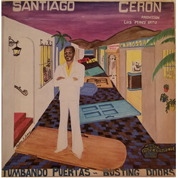 Santiago Ceron Tumbando Puertas - Busting Doors Vinyl LP USED