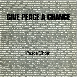 Peace Choir Give Peace A Chance USED VINYL 7INCH 45 RPM SINGLE