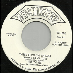 The Tymes These Foolish Things USED VINYL 7INCH SINGLE 45 RPM PROMO