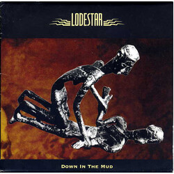 Lodestar (3) Down In The Mud USED VINYL 7INCH