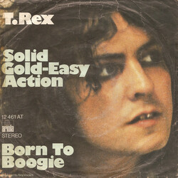 T. Rex Solid Gold-Easy Action / Born To Boogie USED VINYL 7INCH 45 RPM SINGLE