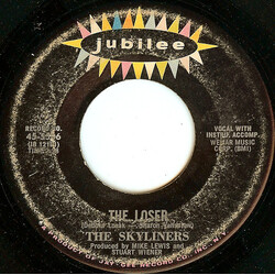 The Skyliners The Loser / Everything Is Fine USED VINYL 7INCH 45 RPM