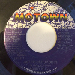Bobby Nunn Got To Get Up On It USED VINYL 7INCH 45 RPM
