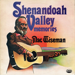 Mac Wiseman Shenandoah Valley Memories Vinyl LP USED