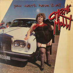 Chrome Molly You Can't Have It All.......Or Can You? Vinyl LP USED