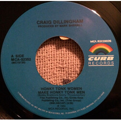 Craig Dillingham Honky Tonk Women Make Honky Tonk Men USED VINYL 7INCH SINGLE 45 RPM