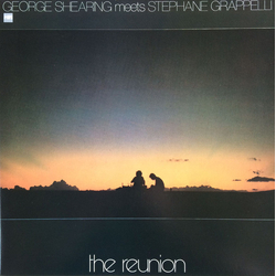 George Shearing / Stéphane Grappelli The Reunion Vinyl LP USED