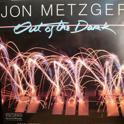 Jon Metzger Out Of The Dark Vinyl LP USED