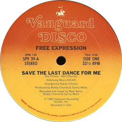 Free Expression Save The Last Dance For Me / Chill-Out! VINYL 12" USED