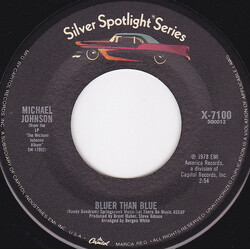 Michael Johnson (5) Bluer Than Blue USED VINYL 7INCH 45 RPM REISSUE