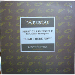 First Class People / Keith Thompson Right Here Right Now VINYL 12" USED